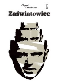 Zaświatowiec - Olgerd Dziechciarz - ebook