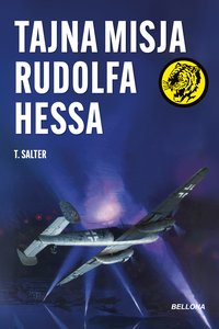 Tajna misja Rudolfa Hessa - T. Salter - ebook