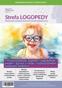 Strefa LOGOPEDY, numer 63, Tyflologopedia. Rozwój i zaburzenia mowy i języka u osób z uszkodzeniem narządu wzroku - Opracowanie zbiorowe - eprasa