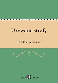 Urywane strofy - Bolesław Czerwieński - ebook