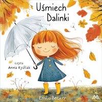 Uśmiech Dalinki - Emilia Becker - audiobook