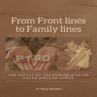 From Front Lines to Family Lines - Dr Nico Mulder - ebook