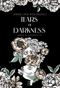 Tears of Darkness - Angelika Kołodziej - ebook