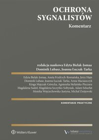 Ochrona sygnalistów. Komentarz - Edyta Bielak-Jomaa - ebook