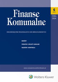 Finanse Komunalne. Nr 6/2024 - Opracowanie zbiorowe - ebook