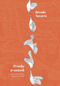 Prochy w ustach - Brenda Navarro - ebook