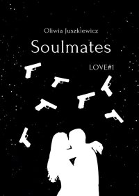 Soulmates - Oliwia Juszkiewicz - ebook