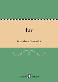 Jur - Bronisława Ostrowska - ebook