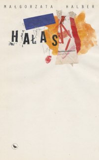 Hałas - Małgorzata Halber - ebook