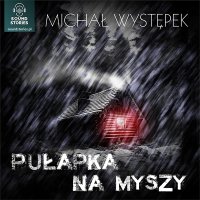 Pułapka na myszy - Michał Występek - audiobook