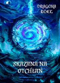 Skazana na Otchłań - Dragona Rock - ebook