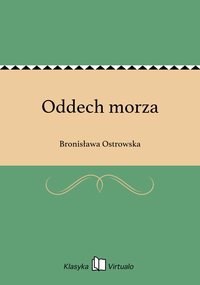 Oddech morza - Bronisława Ostrowska - ebook