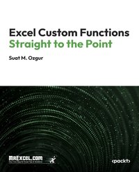 Excel Custom Functions Straight to the Point - Suat M Ozgur - ebook
