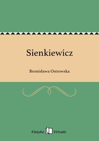 Sienkiewicz - Bronisława Ostrowska - ebook
