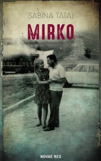 Mirko - Sabina Tataj - ebook