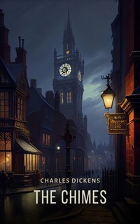 Chimes - Charles Dickens - audiobook