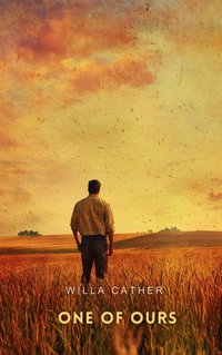 One of Ours - Willa Cather - audiobook