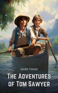 Adventures of Tom Sawyer - Mark Twain - audiobook