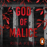 God of Malice - Rina Kent - audiobook