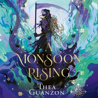 Monsoon Rising - Thea Guanzon - audiobook