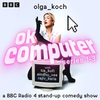 OK Computer. Series 1-3 - Charlie Dinkin - audiobook