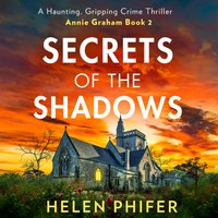 Secrets Of The Shadows - Helen Phifer - audiobook