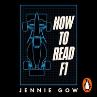 How to Read F1 - Jennie Gow - audiobook