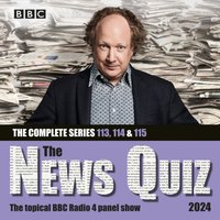 News Quiz 2024. The Complete Series 113, 114 and 115 - Andy Zaltzman - audiobook