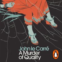 Murder of Quality - John le Carre - audiobook