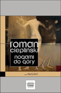 Nogami do góry - Roman Ciepliński - ebook