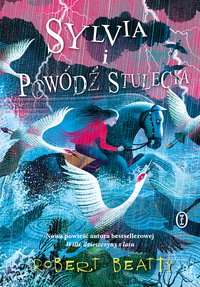 Sylvia i powódź stulecia - Robert Beatty - ebook