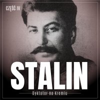 Stalin. Dyktator na Kremlu. Część 4. Władca szóstej części świata - Essad Bey - audiobook