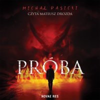 Próba - Michał Pasicki - audiobook