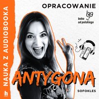 Antygona. Lektura z opracowaniem - Sofokles - audiobook