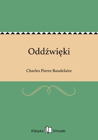 Oddźwięki - Charles Pierre Baudelaire - ebook