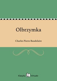 Olbrzymka - Charles Pierre Baudelaire - ebook