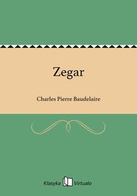 Zegar - Charles Pierre Baudelaire - ebook
