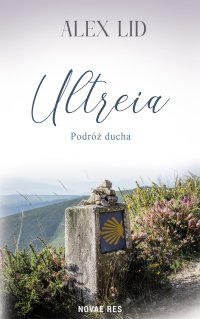 Ultreia - Alex Lid - ebook