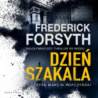 Dzień Szakala - Frederick Forsyth - audiobook