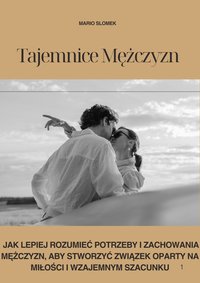 Tajemnice Mężczyzn - Mario Slomek - ebook