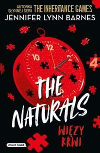 The Naturals. Tom 4. Więzy krwi - Jennifer Lynn Barnes - ebook