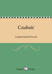 Czułość - Cyprian Kamil Norwid - ebook