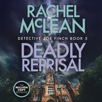 Deadly Reprisal - Rachel McLean - audiobook