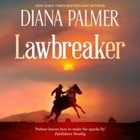 Lawbreaker - Diana Palmer - audiobook