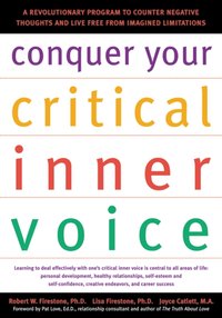 Conquer Your Critical Inner Voice [DRM] - Pat Love - ebook