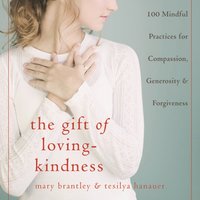 Gift of Loving-Kindness [DRM] - Tesilya Hanauer - ebook