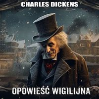 Opowieść Wigilijna - Charles Dickens - audiobook