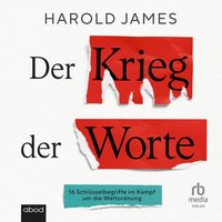 Der Krieg der Worte - Harold James - audiobook