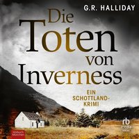 Die Toten von Inverness - G.R. Halliday - audiobook