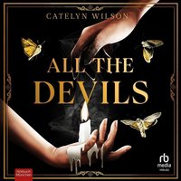 All the Devils - Catelyn Wilson - audiobook